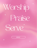 Worship. Praise. Serve. Repeat. – Pink Christian Church Wall Art | Instant Download