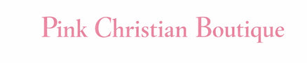 Pink Christian Boutique  - Home